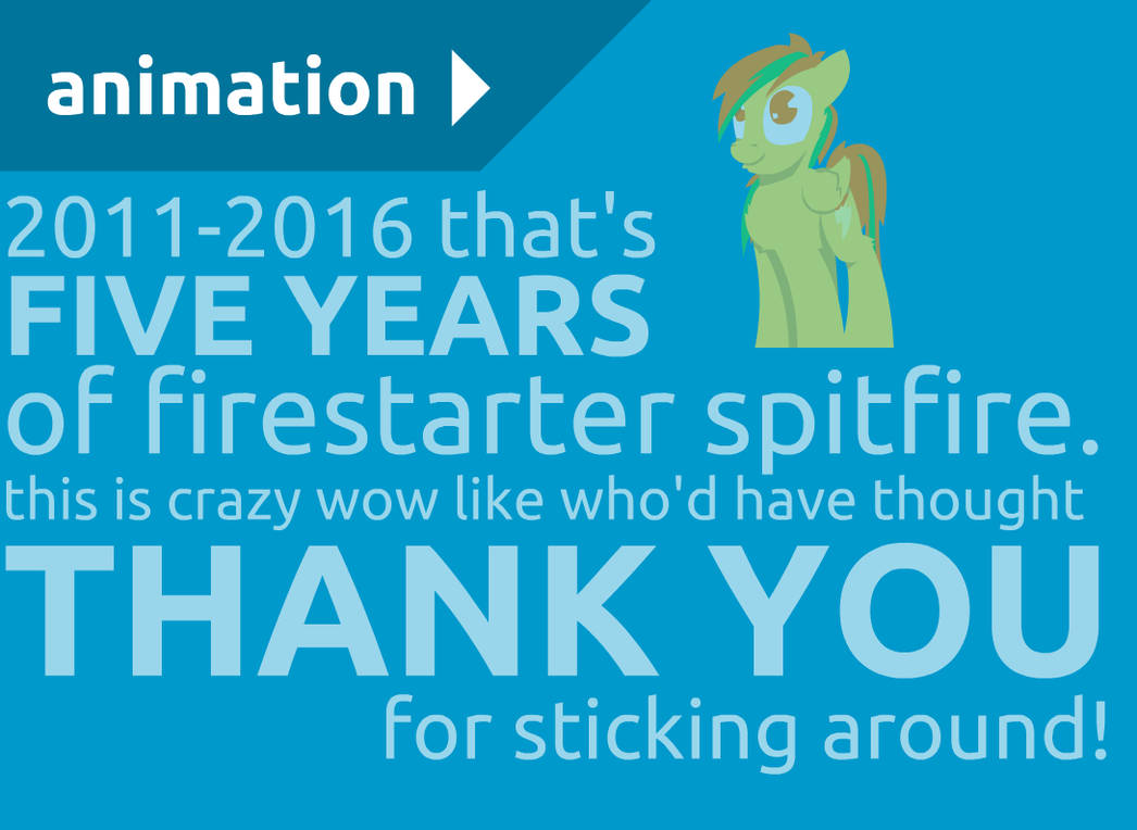 Firestarter Spitfire Five Years by CaptainHoers on DeviantArt