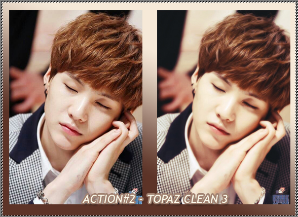 [Action] ~ Topaz Clean 3 ~