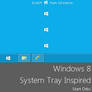Windows 8 System Tray Inspired