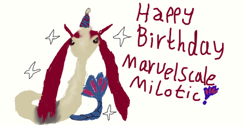 Happy Birthday MarvelscaleMilotic! 2013