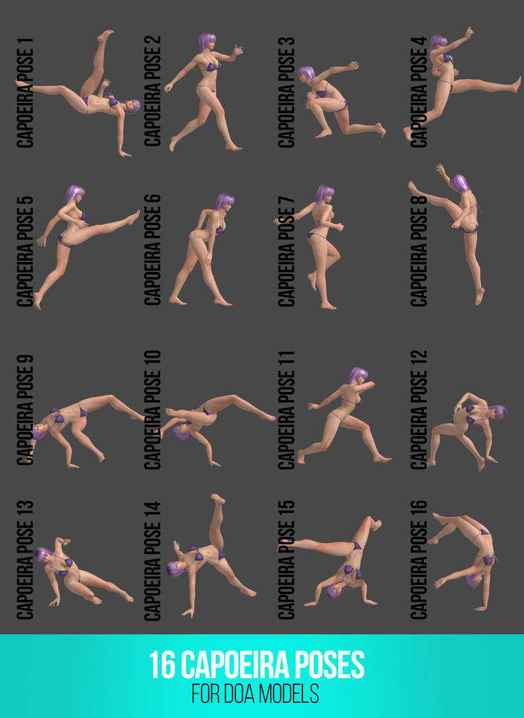 Capoeira Poses for DOA Models by XenDivas on DeviantArt