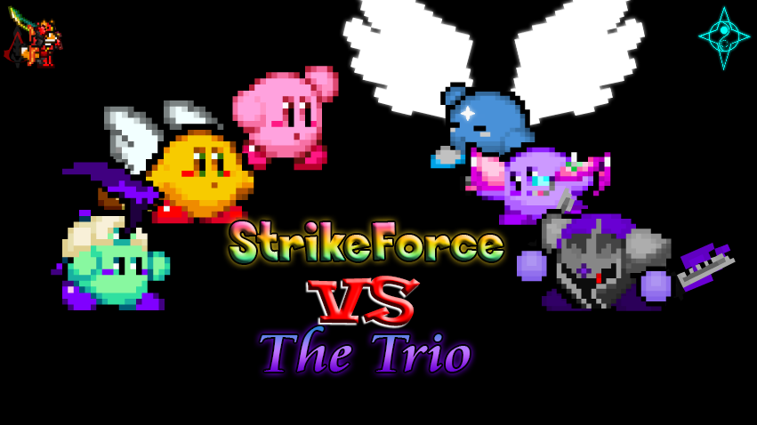 [Collab] StrikeForce vs The Trio