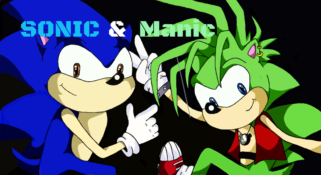 Sonic and Manic