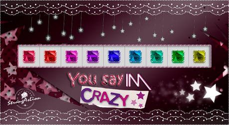 You Say I'm Crazy (Styles)