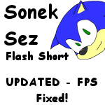 Sonek Sez - Flash Short