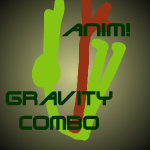 Gravity combo!! Combo Request By Sharp