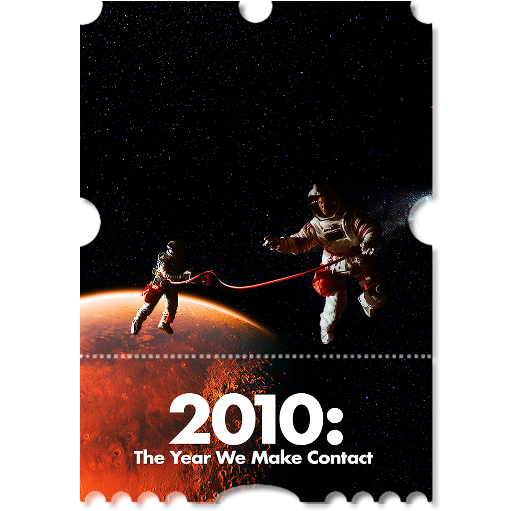 2010 The Year We Make Contact Movie Poster