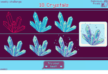 Weekly Challenge 18 - Crystals