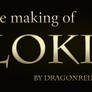 The Making of Loki - A Walkthrough