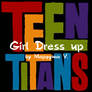 Teen Titans girl Dress up