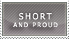 Stamp: Short and Proud by Stamp-Abuse