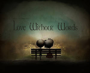 Love Without Words