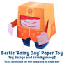 Bertie 'Rainy Day' Paper Toy