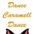 Dance Caramell Dance