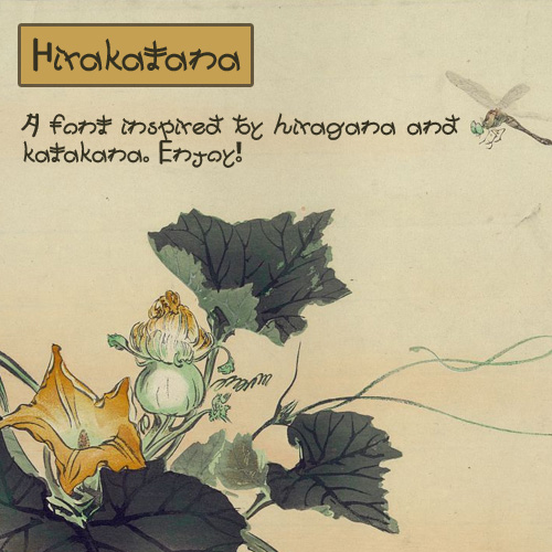 Hirakatana - Japanese Inspired Font