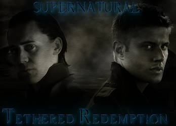 Supernatural: Tethered Redemption - Chapter 3