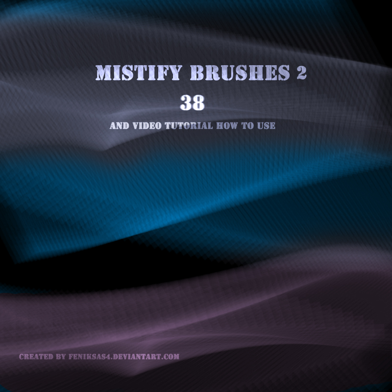 mistify 2 brushes