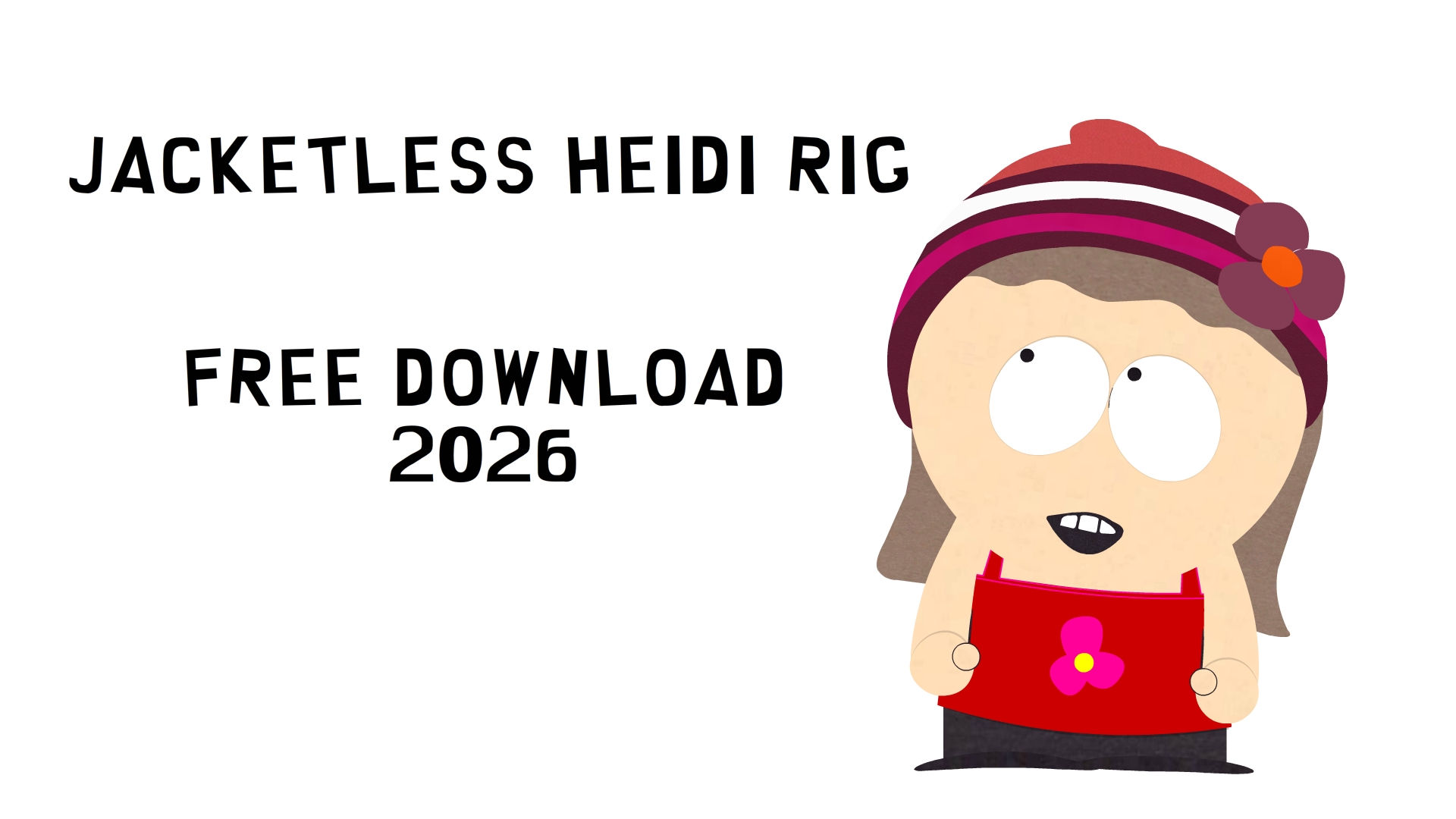 Jacketless Heidi Rig by cartersvhscorner on DeviantArt