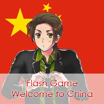 Flash Game ~ Welcome to China