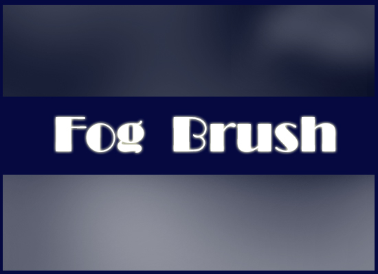 Fog brush