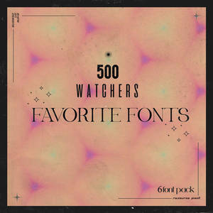 500WATCHERS FAVORITEFONTS PACK ShineOnDesigns