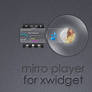 Mirro Player for XWidget