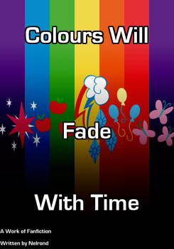 Colours Will Fade With Time: Chapter 1