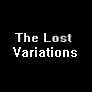 The Lost Variations