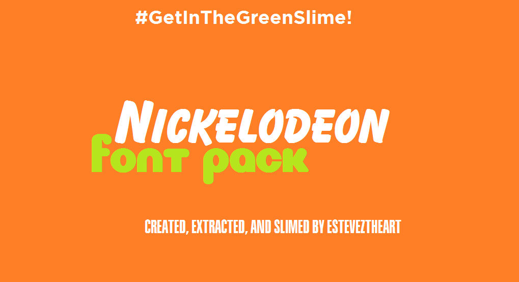 Nickelodeon's Font Pack by EstevezTheArt on DeviantArt