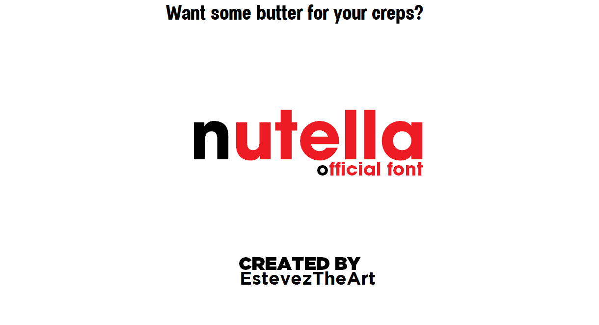 Nutella Official Font By Esteveztheart On Deviantart
