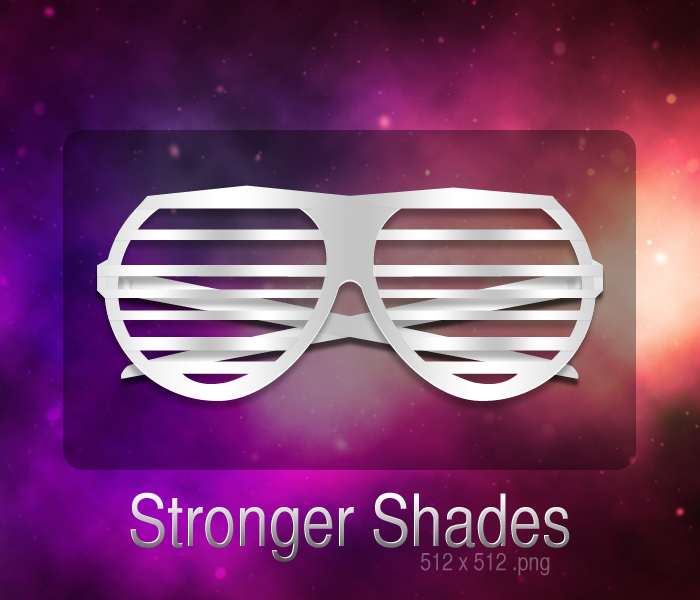 Stronger Shades