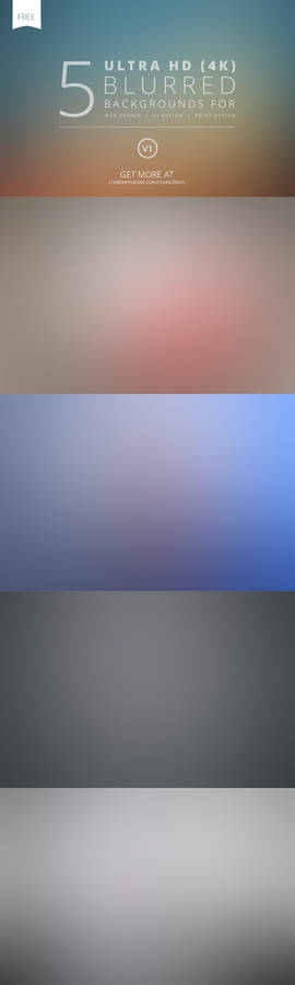 FREE - 5 Ultra HD Blurred Backgrounds v1