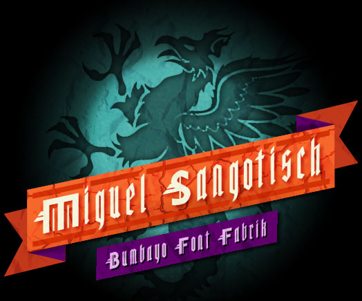 Font 'Miguel Sangotisch'