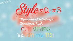 Style #2 + #3 - Happy Holiday!!!s