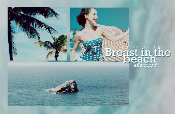 Breast in the beach |PSD effect by Inspirecolors