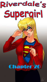 Riverdale's Supergirl Year 2 - Chapter 20