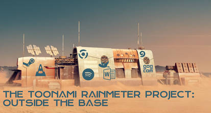 Toonami Rainmeter Project - Outside the Base 1.0