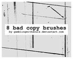 8 Bad Copy Brushes