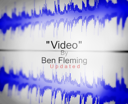 'Video' -WIP- Song