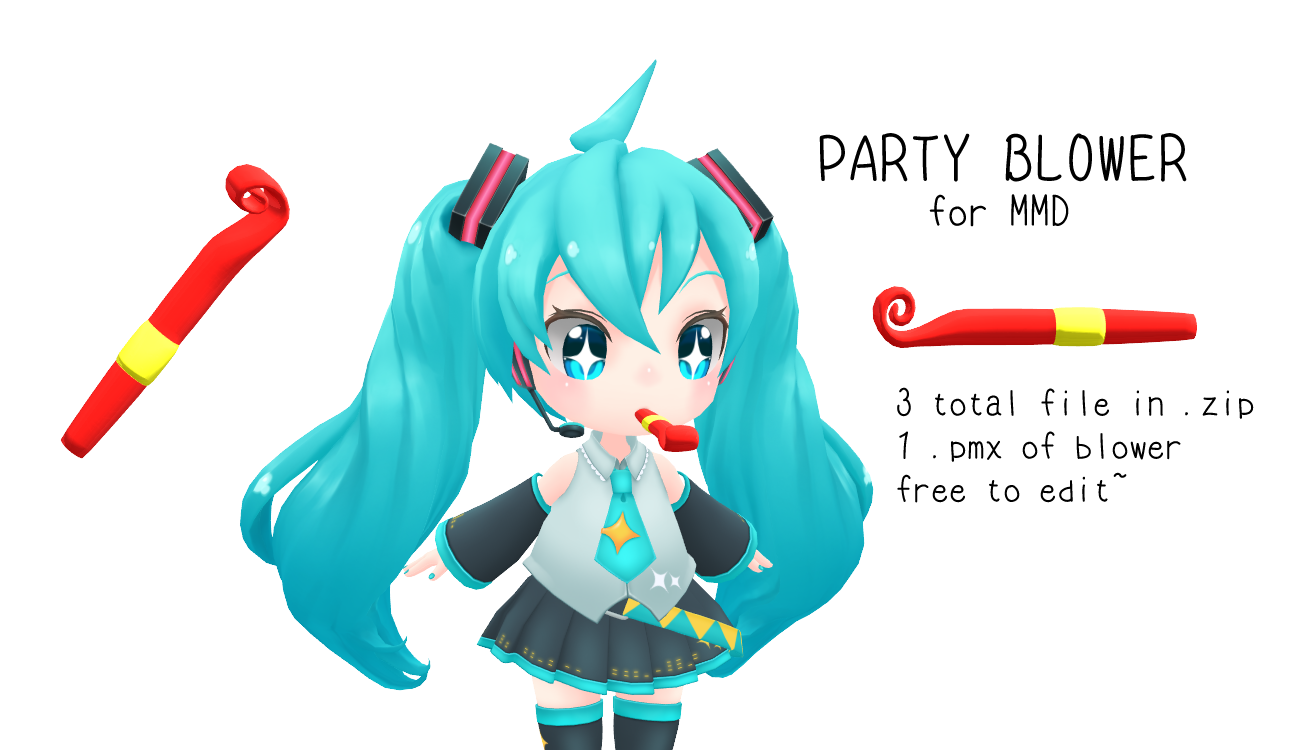 MMD DOWNLOAD] Party Blower! [Requested] by kawaii-noodle-boy on DeviantArt