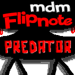 Flipnote - Predator