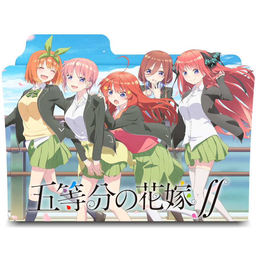 Gotoubun no Hanayome 2nd Season Folder Icon by Kikydream on DeviantArt