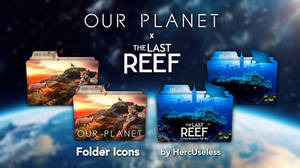 Our Planet + The Last Reef
