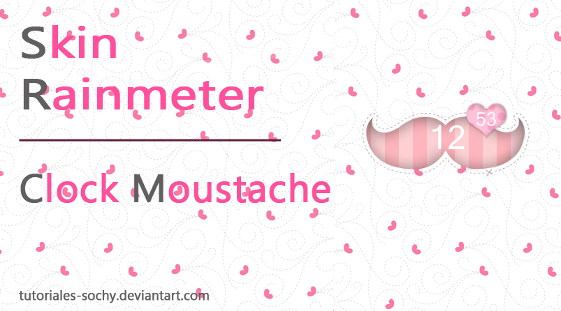 Skin for Rainmeter: Clock Moustache