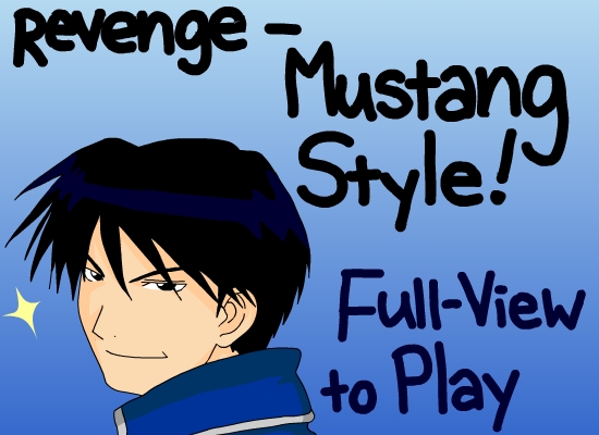 FMA: Revenge- MUSTANG STYLE