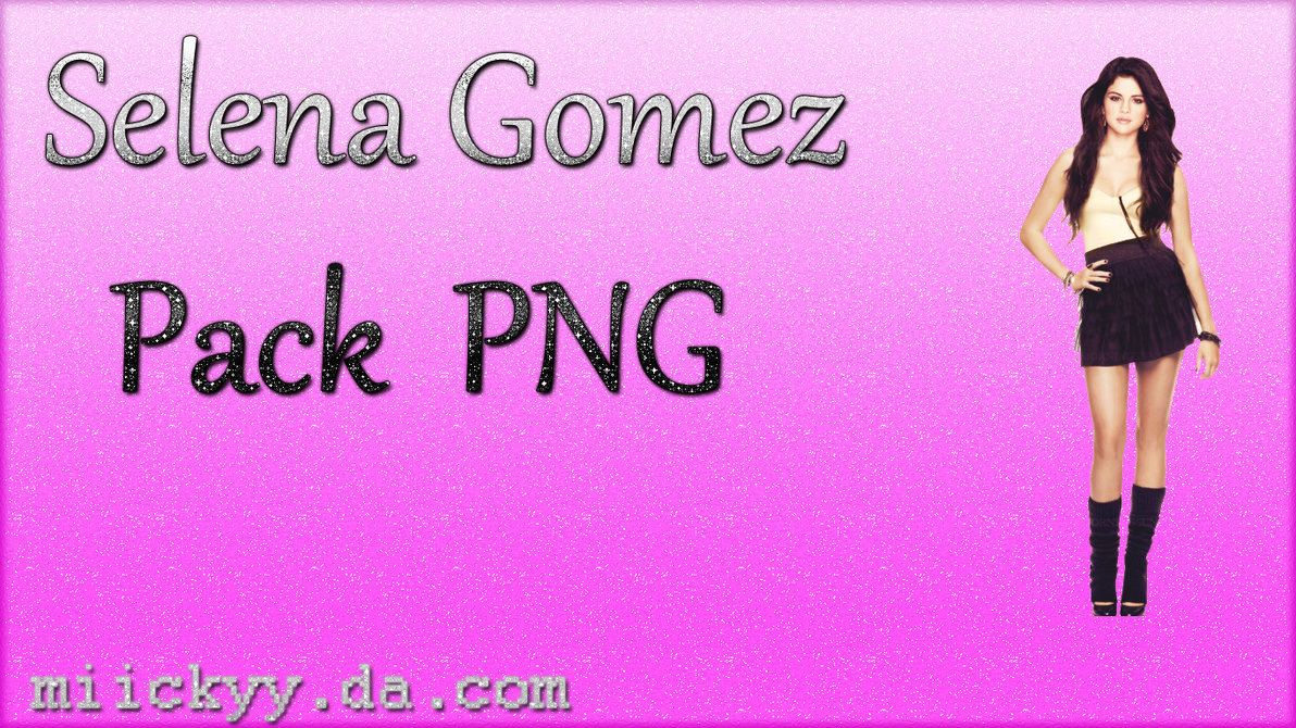 Selena Gomez Pack by Miickyy on DeviantArt