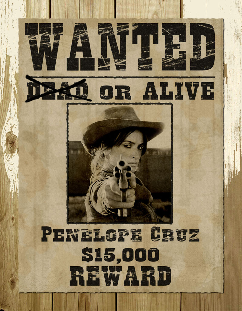 Wanted Penelope Cruz