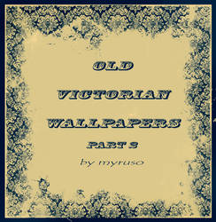Victorian wallpapers part 2