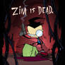 Zim is Dead - Revealed