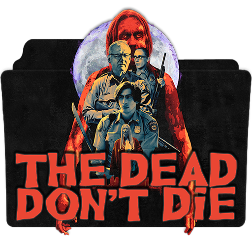 The Dead Don't Die Folder Icon by Dirt290x on DeviantArt